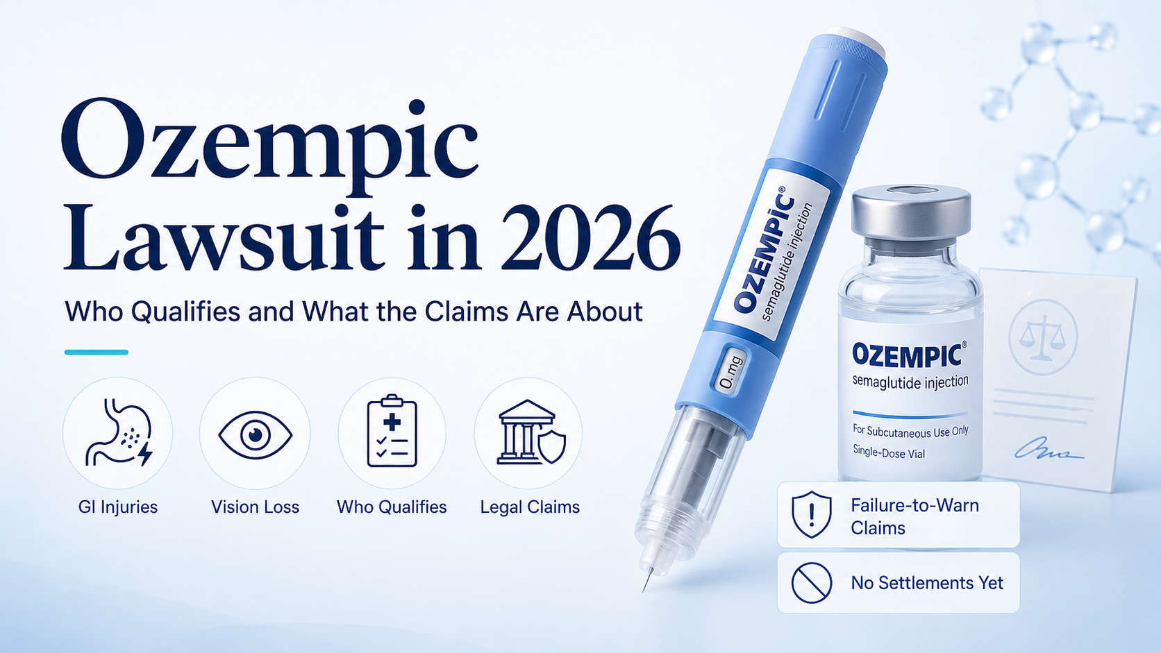 Ozempic Lawsuit in 2026: Who Qualifies and What the Claims Are About